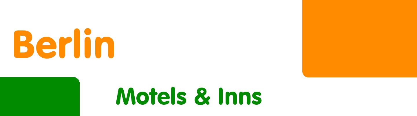 Best motels & inns in Berlin - Rating & Reviews